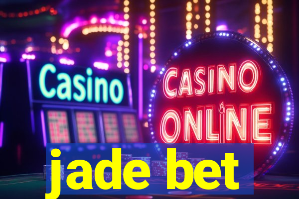 jade bet